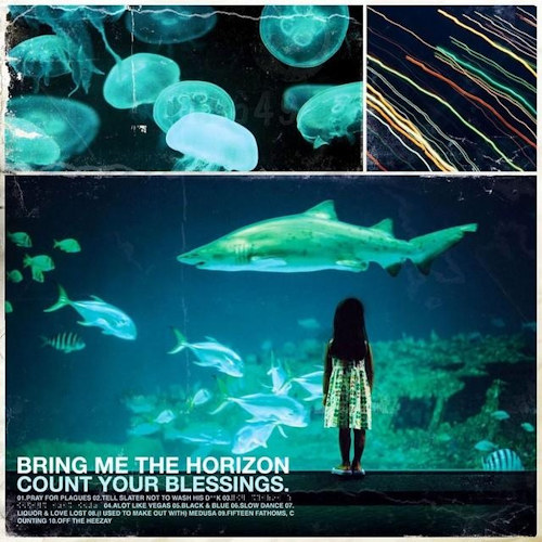 BRING ME THE HORIZON - COUNT YOUR BLESSINGSBRING ME THE HORIZON - COUNT YOUR BLESSINGS.jpg